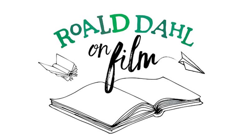 Film Hub Wales - Roald Dahl on Film